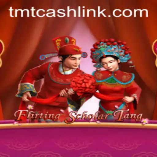Flirting Scholar Tang: A Captivating Journey with TMTCash